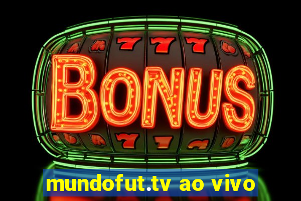 mundofut.tv ao vivo